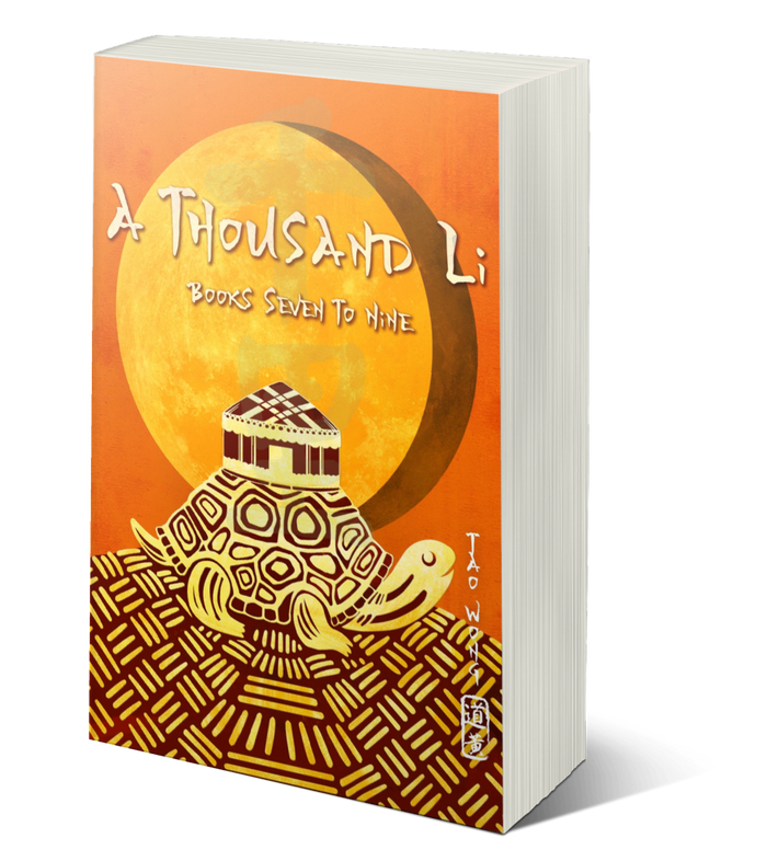 A Thousand Li: Books 7-9
