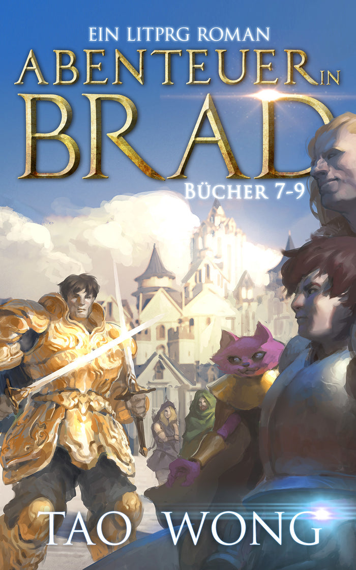 Abenteuer in Brad: Bücher 7 - 9