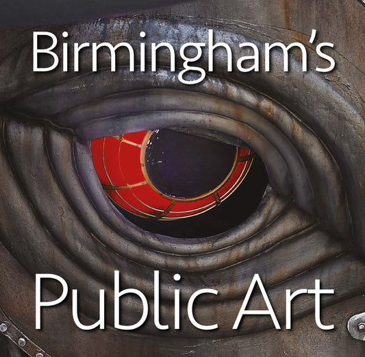 Birmingham's Public Art P&P Included to UK