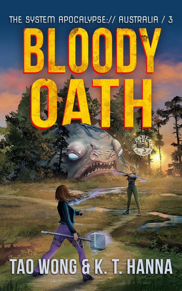 Bloody Oath (System Apocalypse: Australia #3)
