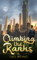 Climbing the Ranks (Climbing the Ranks #1)