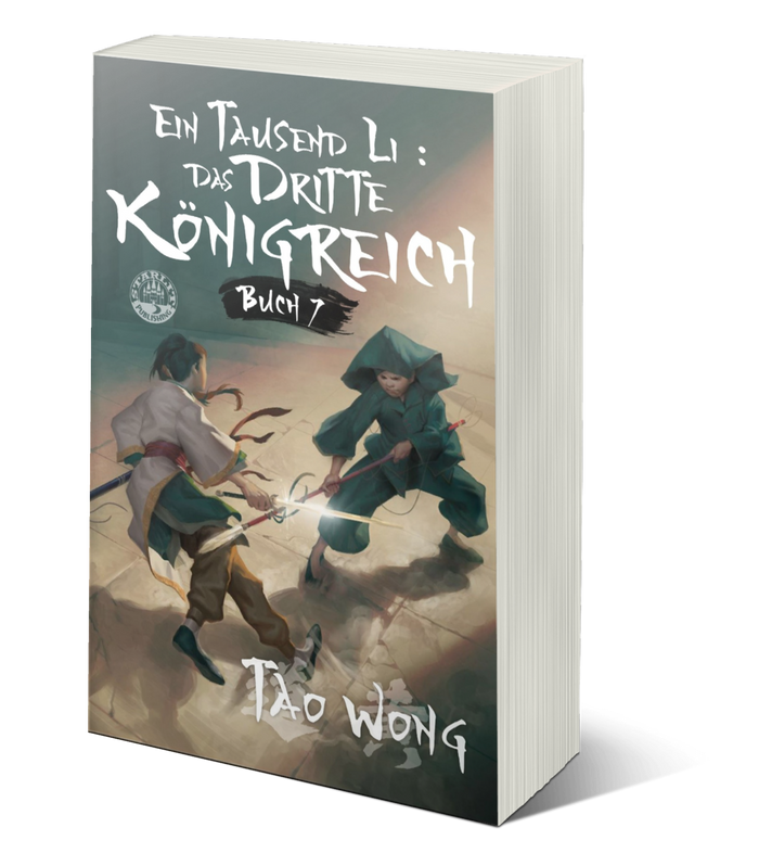 Das dritte Königreich (Ein Tausend Li #7)