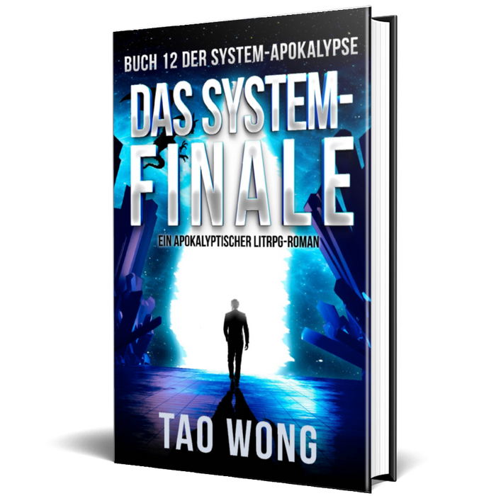 Das System-Finale (Die System-Apokalypse #12)