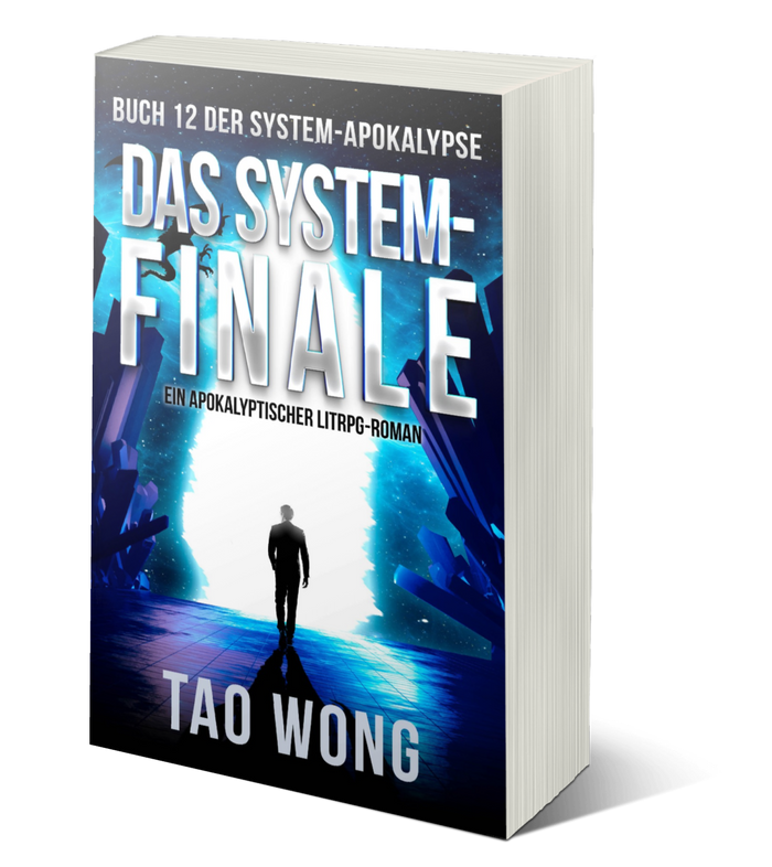 Das System-Finale (Die System-Apokalypse #12)