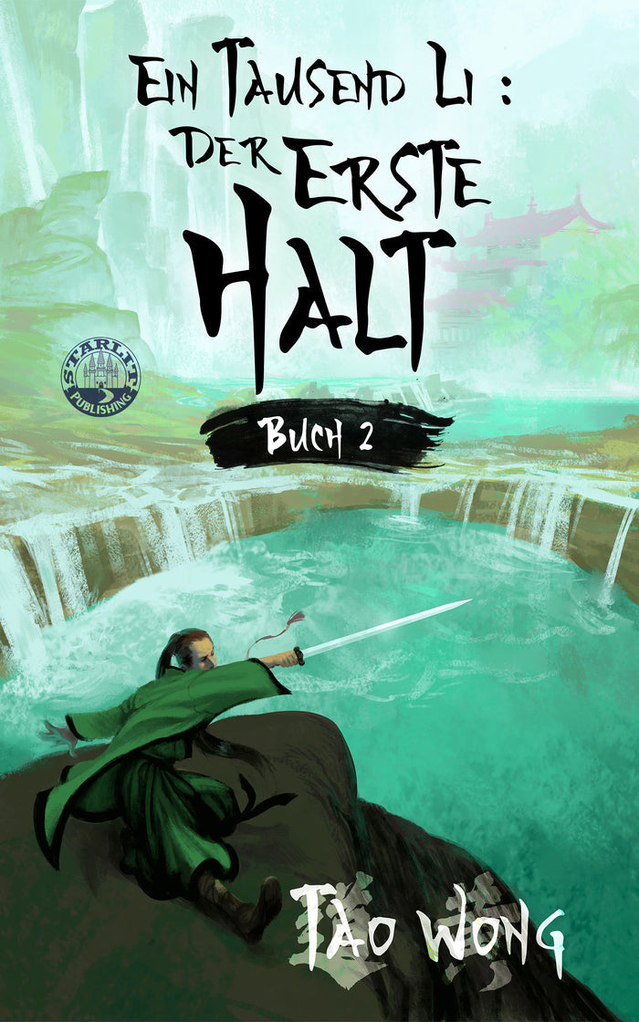 Der erste Halt (Ein Tausend Li #2)