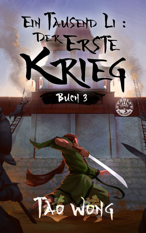 Der erste Krieg (Ein Tausend Li #3)