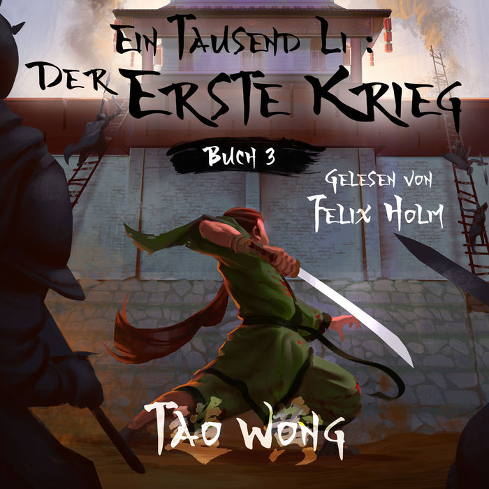 Der erste Krieg (Ein Tausend Li #3)