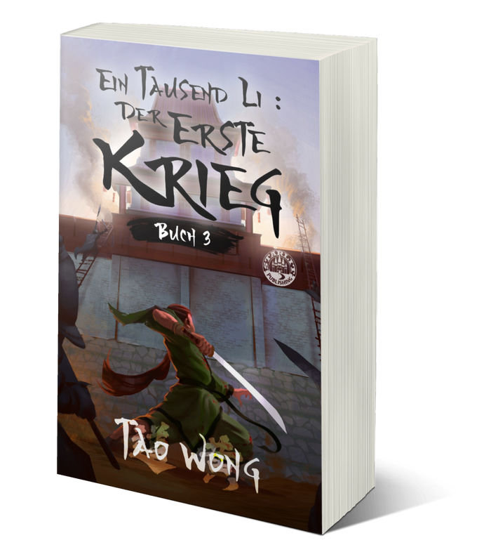 Der erste Krieg (Ein Tausend Li #3)