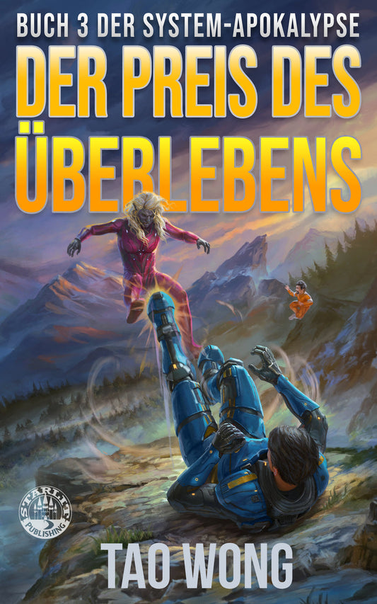 Der Preis des Überlebens (Die System-Apokalypse #3)