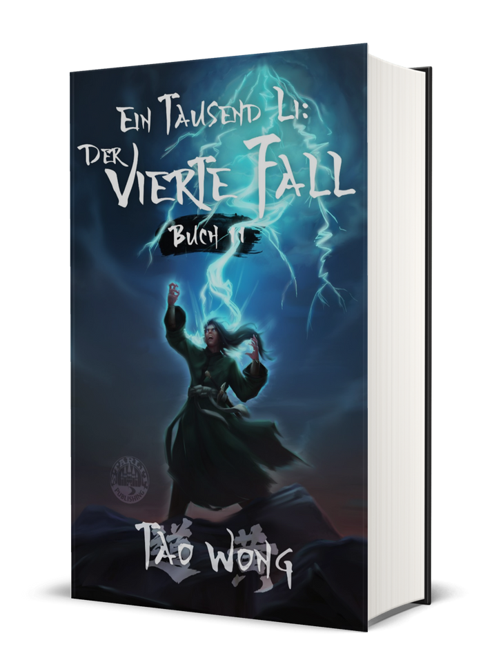 Der vierte Fall (Ein Tausend Li #11)