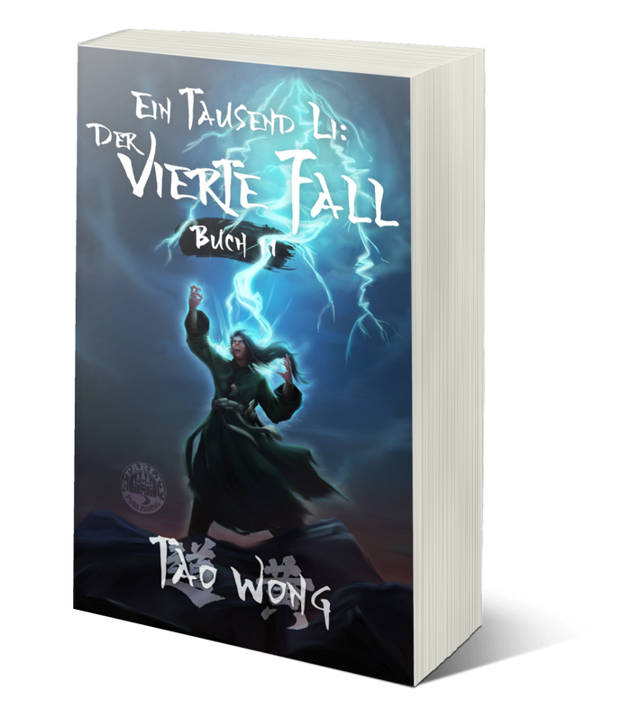Der vierte Fall (Ein Tausend Li #11)