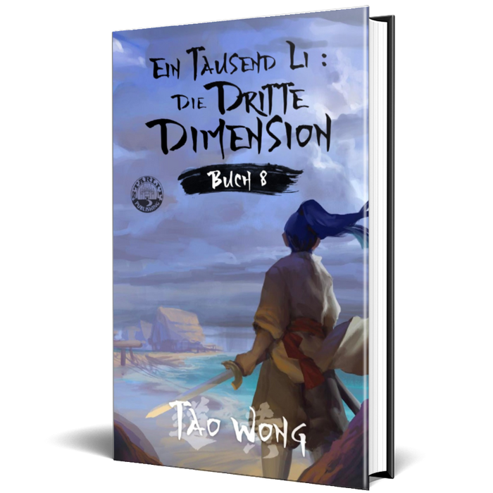 Die dritte Dimension (Ein Tausend Li #8)