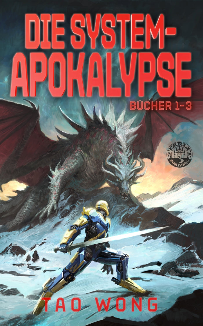 Die System-Apokalypse: Bücher 1-3
