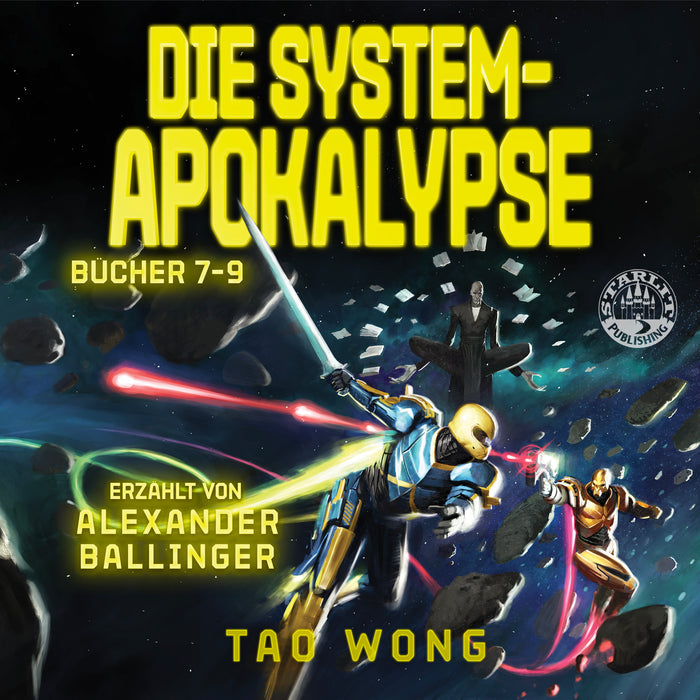 Die System-Apokalypse Bücher 7-9