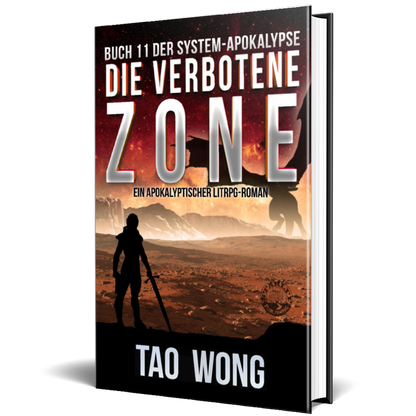 Die verbotene Zone (Die System-Apokalypse #11)