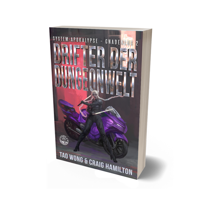Drifter der Dungeonwelt (System-Apokalypse – Gnadenlos #2)