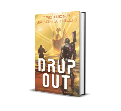 Dropout (System Apocalypse: Liberty #2)