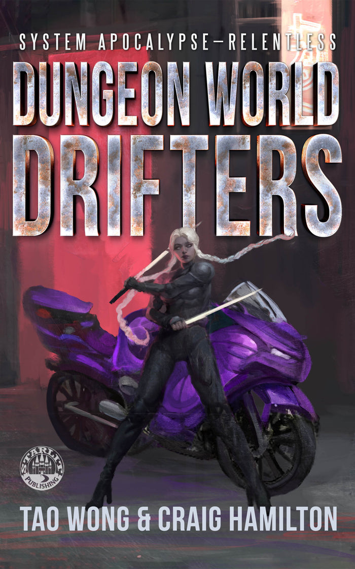 Dungeon World Drifters (System Apocalypse: Relentless #2)