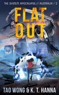 Flat Out (System Apocalypse: Australia #2)