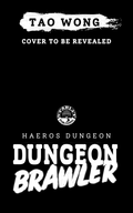 Haeros Dungeon (Dungeon Brawler #2)
