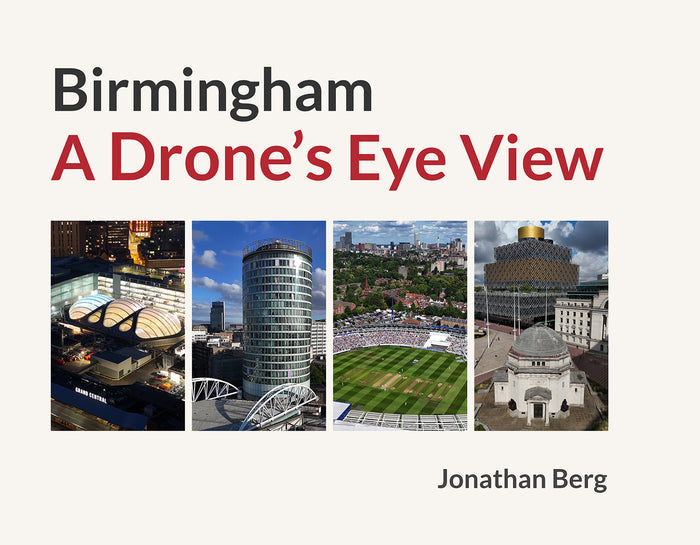 NEW: Birmingham; A Drone's Eye View
