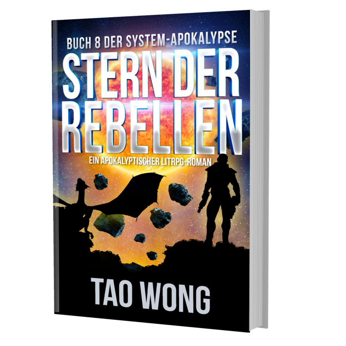 Stern der Rebellen (Die System-Apokalypse #8)