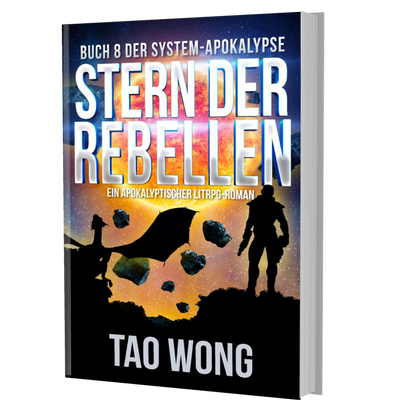Stern der Rebellen (Die System-Apokalypse #8)