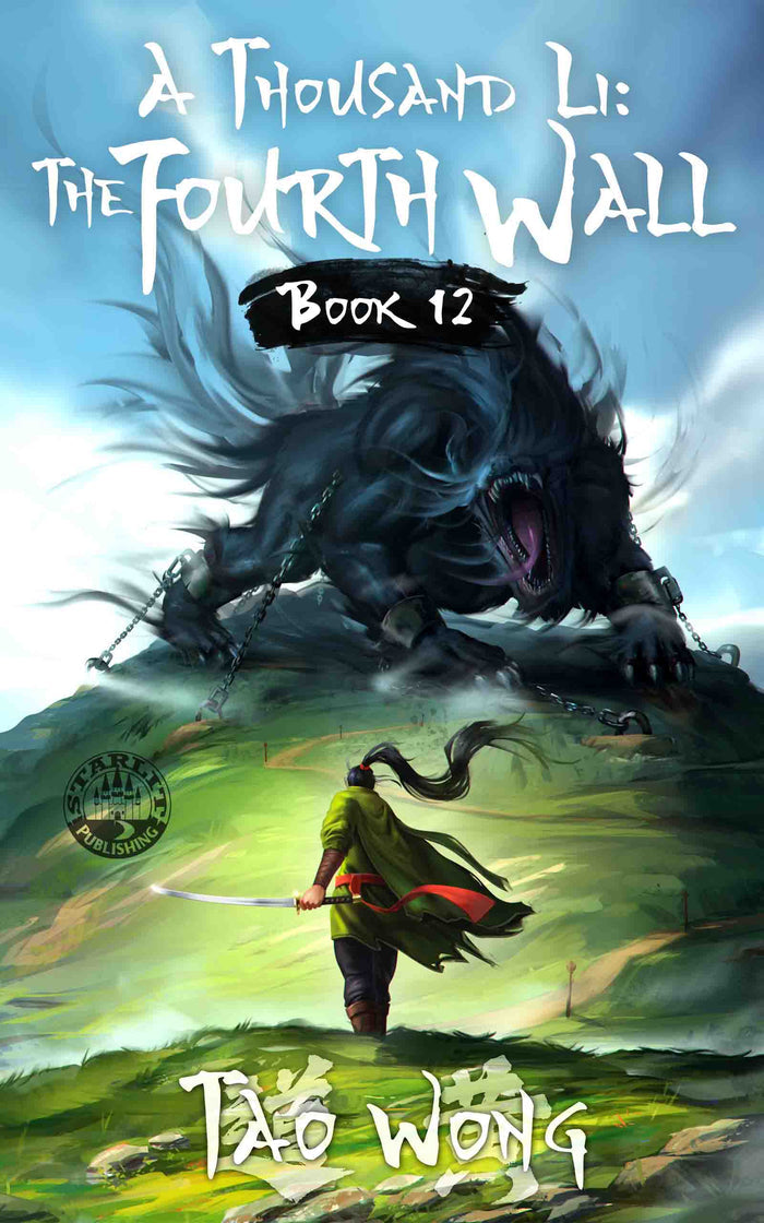 The Fourth Wall (A Thousand Li #12)