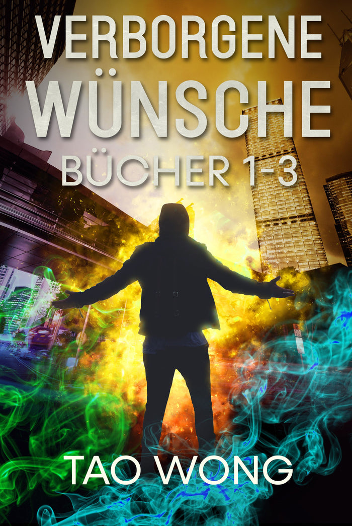 Verborgene Wünsche: Bücher 1-3